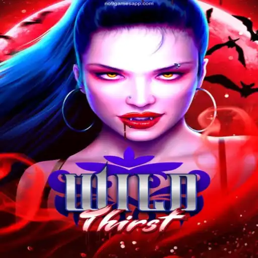 WildThirst: An Exciting Adventure in the World of Online Casino Gaming
